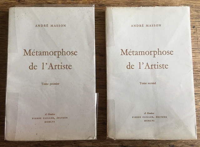 Métamorphose de l'artiste par André Masson en 2 volumes. Ed. Pierre Cailler 1956