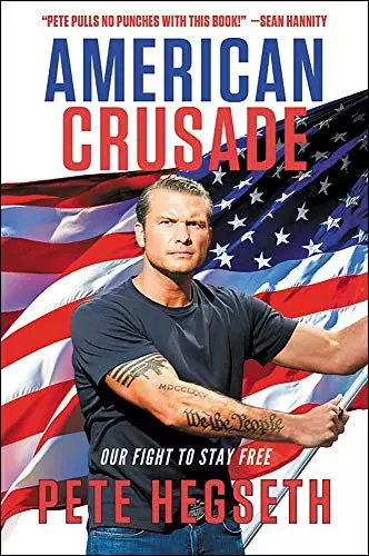 American Crusade: Our Fight to Stay Free, Very Good Condition, Hegseth, Pete, IS