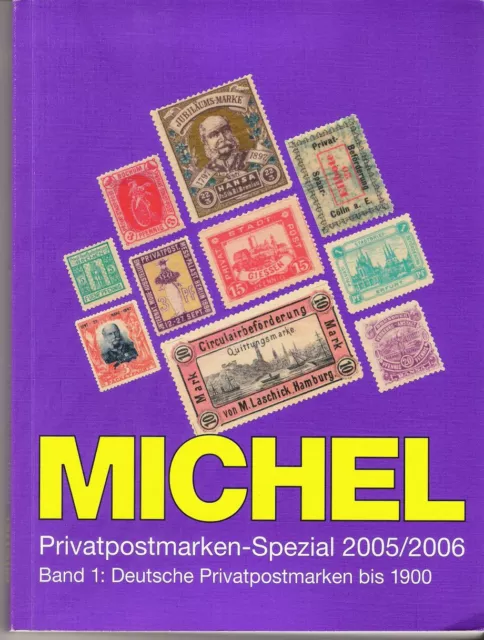 Michel Privatpostmarken Katalog Deutschland Spezial 2006 Band 1 bis 1900 RAR RRR