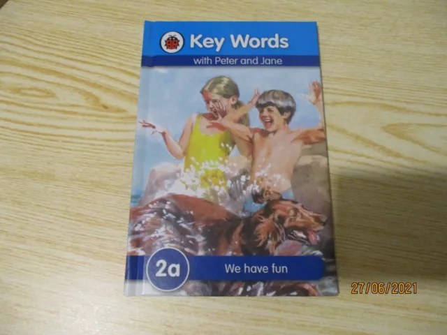 LADYBIRD BOOK KEY WORDS WITH PETER AND JANE 2a We Have Fun