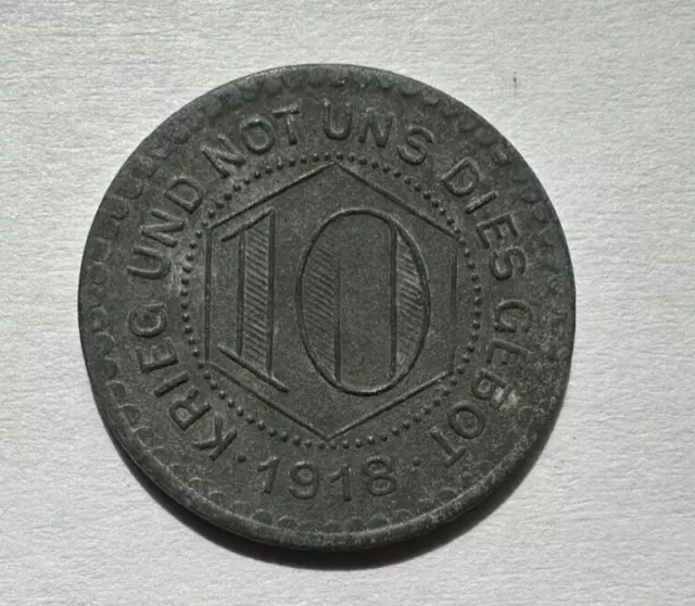 1918 Calw (Württemberg) Stadt 10 Pfennig Notgeld Zinc Coin Funck# 73.5