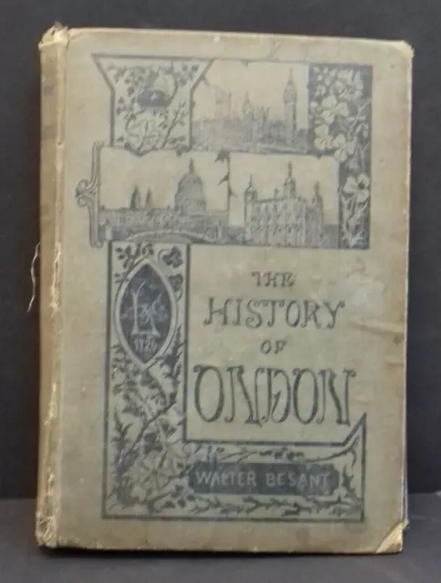 The History of London - Walter Besant 1894