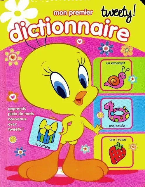 3617993 - Mon premier dictionnaire tweety - Collectif