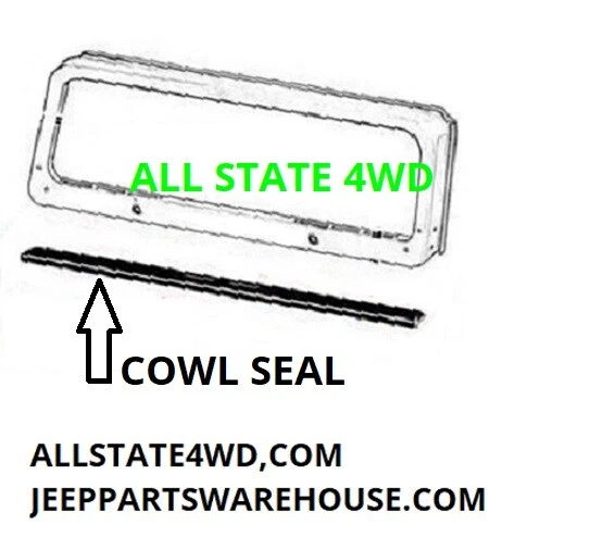 FITS JEEP CJ5 Cj6 Willys M38A1 Cowl Seal To Windshield 989844 New 1951