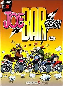 Joe Bar Team, tome 3 | Livre | état bon