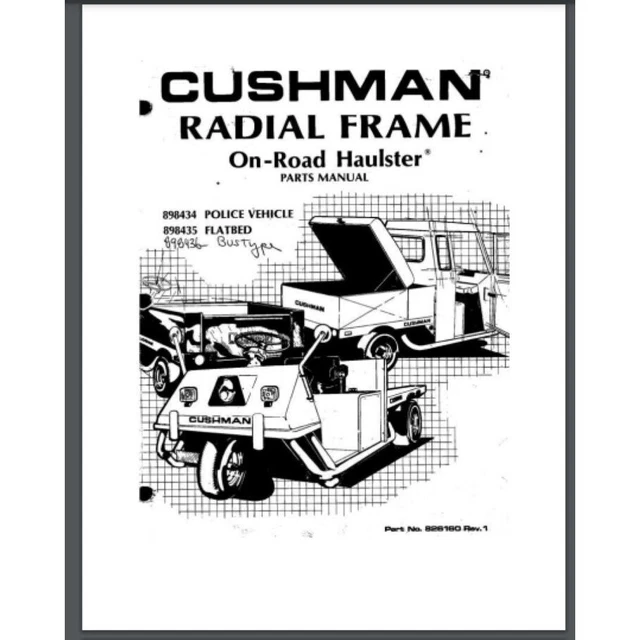 CUSHMAN ON ROAD Haulster police and flatbed Parts Manual 111 pages