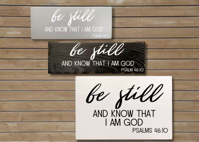 Be Still and Know that I am God Handmade Minimalist Black, Gray, White Wood Sign