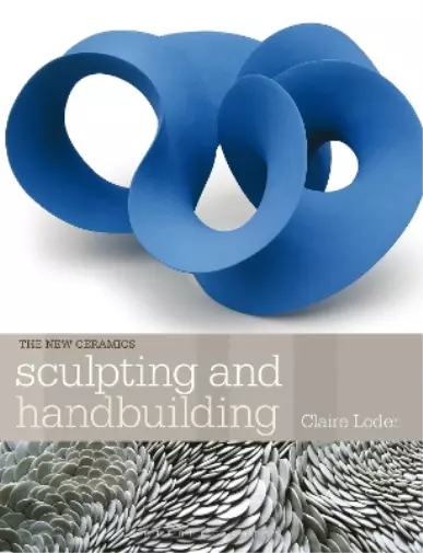 Claire Loder Sculpting and Handbuilding Book NEU