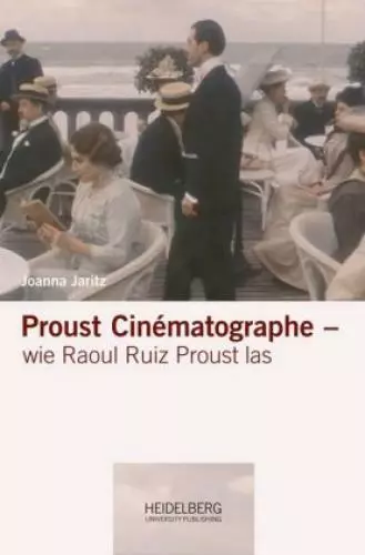 Proust Cinématographe Wie Raoul Ruiz Proust las. Dissertationsschrift 4863