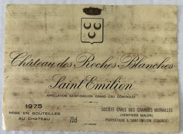 Chateau de Riches Blanches Saint Emilio 1975 Vintage Wine Bottle Label Ephemera