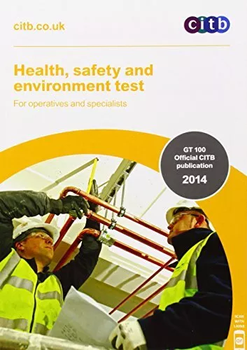 Health, Safety & Environment Test for Operatives & Specialists: GT100... by CITB