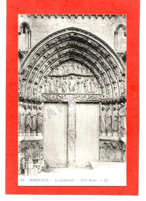 cpa 33 BORDEAUX - The Cathedral - Royal Gate