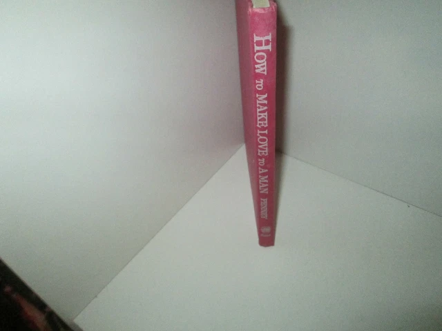 HOW TO MAKE LOVE TO A MAN 1981 Vintage HC Book ALEXANDRA PENNEY VG £4.