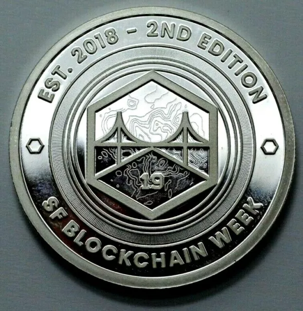 2019 SF Blockchain Week Bitcoin Coin 2nd Edition 1 oz 999Silver Proof Round Rare