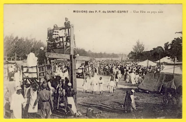 cpa Rare AFRICA MISSIONS des PÈRES du SAINT ESPRIT Une FÊTE au PAYS NOIR Manège