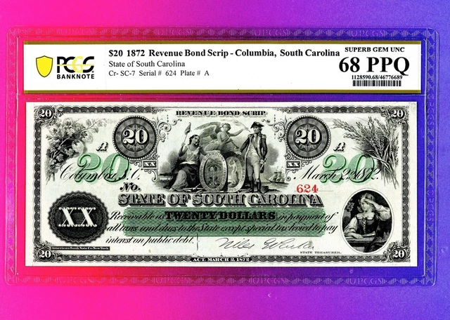 STATE OF South Carolina 1872 $20 Obsolete Paper Money  PCGS 68 PPQ CIVIL WAR
