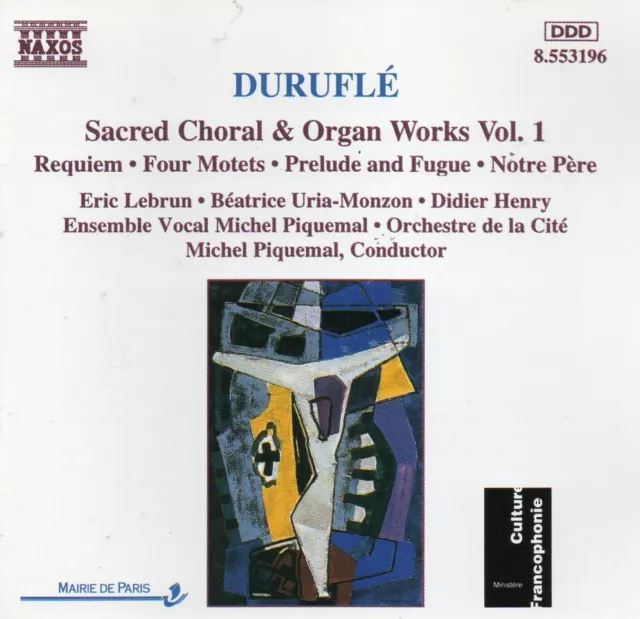 Durufle  SACRED CHORAL & ORGAN WORKS Volume 1  cd