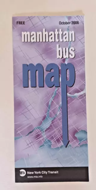 2006 Oct MANHATTAN Bus Map New York City NYC Transit Authority MTA Routes