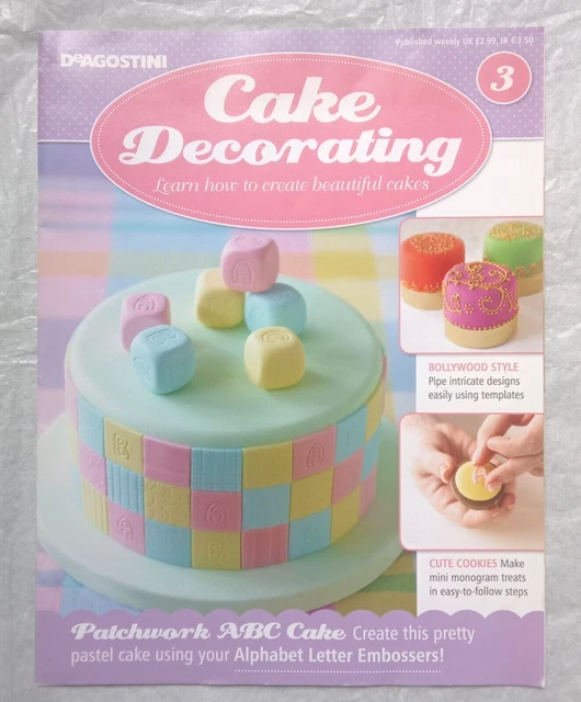 DEAGOSTINI CAKE DECORATING Magazine No. 3 With 26 Alphabet Embossers £1