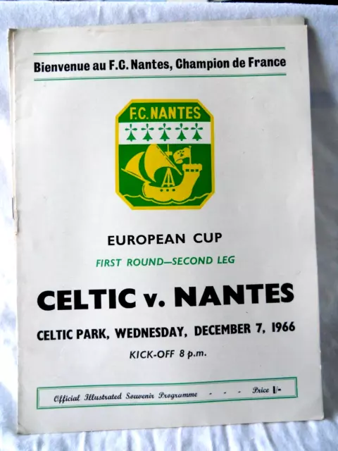 V.RARE  CELTIC v Nantes France (European Cup) 1966/1967 - Lisbon Lions season!