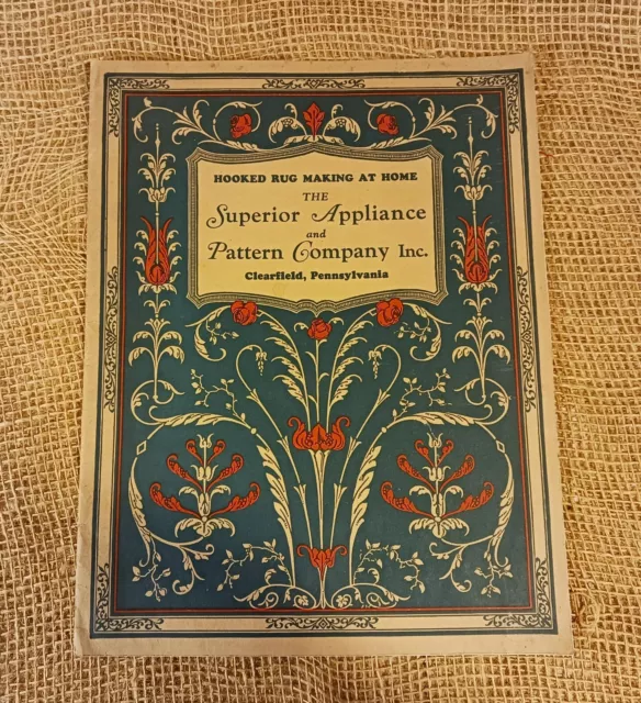 RARO: Fabricación de alfombras enganchadas en casa; electrodoméstico y patrón superior, catálogo, 1932