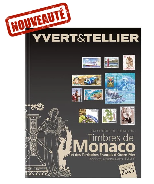 Nouveauté Catalogue Yvert et Tellier des Timbres de Monaco et Tom 2023 Tome 1 bi