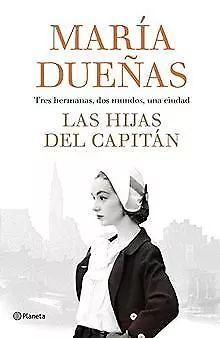 Las hijas del Capitán (Autores Españoles e Iberoamerican... | Buch | Zustand gut