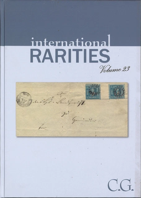 INTERNATIONAL RARITIES. CHRISTOPHGÄRTNERAUKTIONEN 2017 Volume 23 EUR