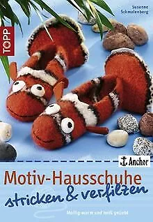 Motiv-Hausschuhe stricken & verfilzen: Mollig-warm ... | Buch | Zustand sehr gut