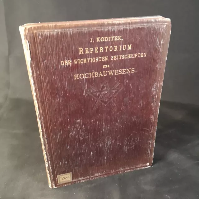 Repertorium der wichtigsten Zeitschriften des Hochbauwesens. Handbuch für Archit