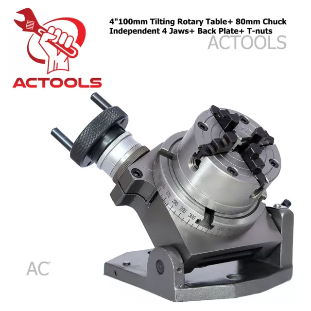 4"100mm Tilting Rotary Table + 80mm Chuck Independent 4 Jaws+ Back Plate+ T-nuts