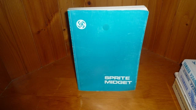    AUSTIN SPRITE - MIDGET . Workshop Repair Manual     GENUINE 1973