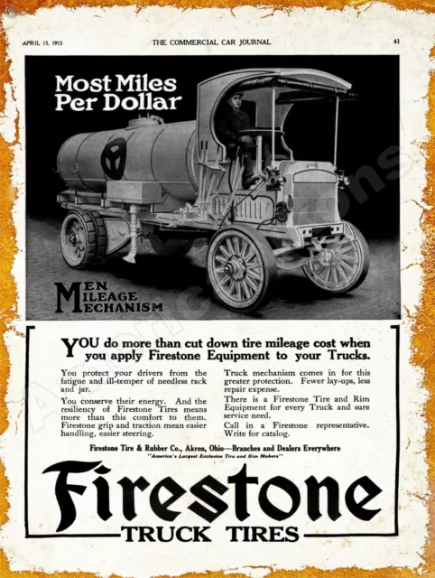 1915 Firestone Tire & Rubber Co. New Metal Sign: w/ Antique Truck, Akron, Ohio