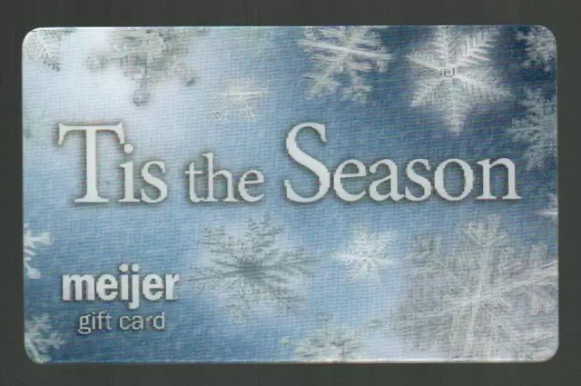 MEIJER Tis the Season, Snowflakes ( 2010 ) Lenticular Gift Card ( $0 )