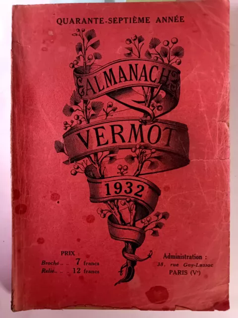 Almanach  Vermot 1932  47ème année- dessins humoristiques articles divers etc...