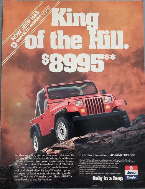 1988 Jeep Wrangler Automobile King Of The Hill Vtg Print Ad