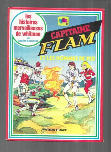 LOT de 2 BD/LIVRES .CAPITAINE FLAM.HOMMES DE FEU/SECRET YAKAS 3