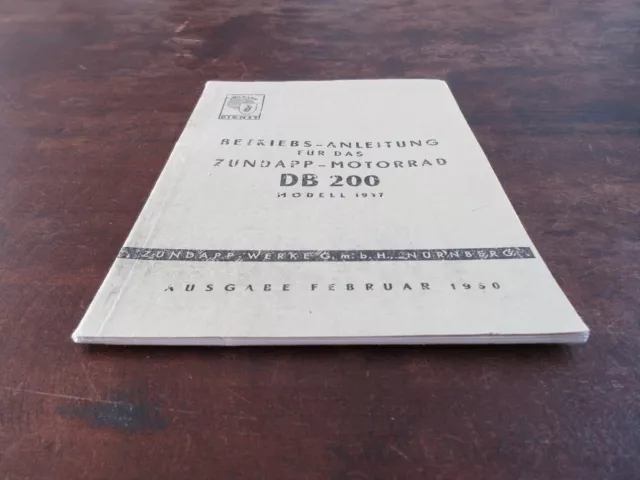 Zundapp DB200 DB 200 1947 Betriebs-anleitung Bordbuch Fahrerhandbuch 2