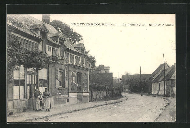 CPA Petit-Fercourt, La Grande Rue - Route de Noailles