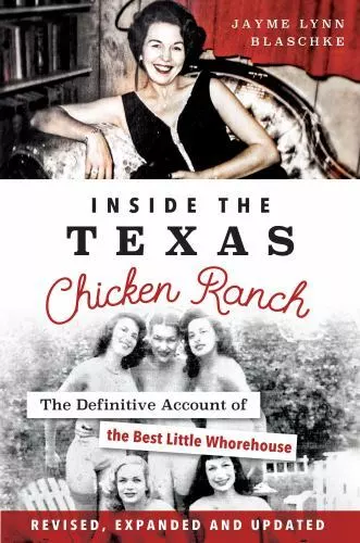 Inside the Texas Chicken Ranch, Texas, Landmarks, Paperback