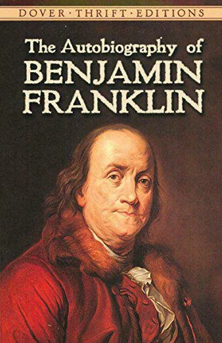 THE AUTOBIOGRAPHY (DOVER Thrift) par Benjamin Franklin, LIVRE NEUF ...