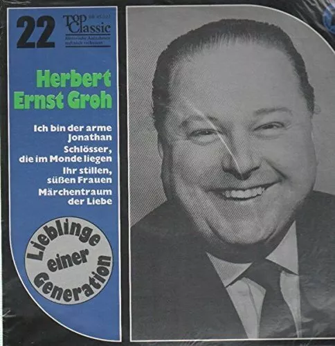 Herbert Ernst Groh Lieblinge einer Generation  [LP]