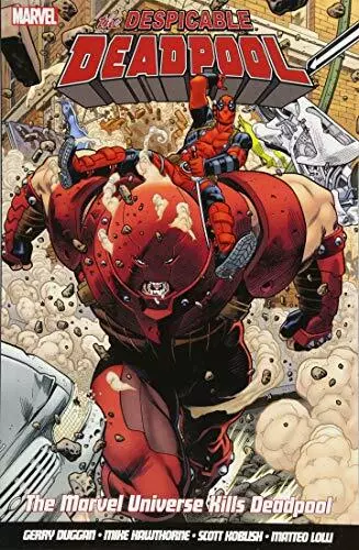 Despicable Deadpool Vol. 3, The Marvel Universe Kills Deadpool by Lolli, Matteo