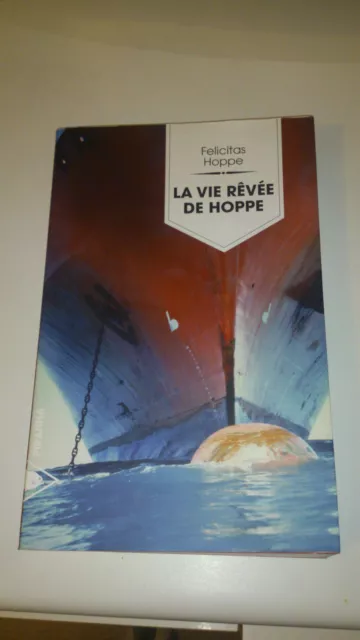 Felicitas Hoppe - La vie rêvée de Hoppe