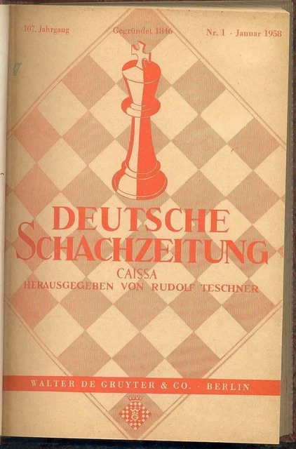 Ajedrez - Deutsche Schachzeitung no 1-12. 1958. Berlín, Walter de Gruyter & Co.