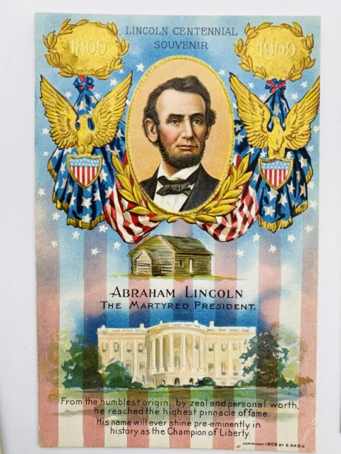 Vintage Antique E. NASH Postcard Abraham Lincoln 1809 - 1909 Souvenir U.S. Flag