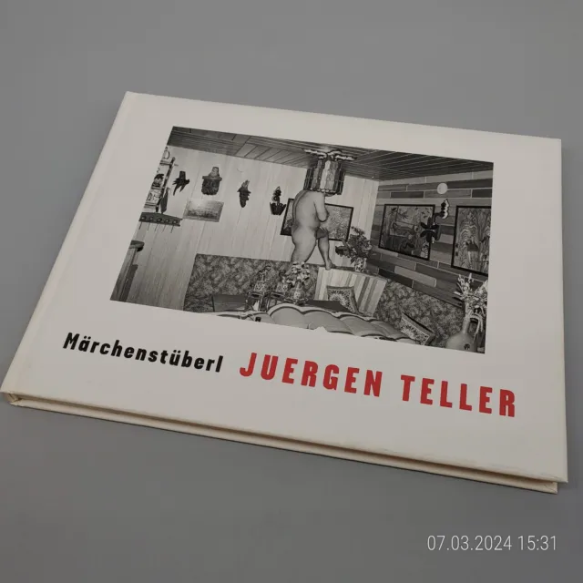 Juergen Teller ~ Märchenstüberl [2002] Kunst Fotografie Erinnerungen Portraits