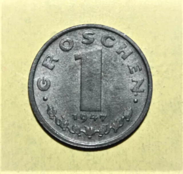 A5 - Austria  1 Groschen 1947 Uncirculated Zinc Coin