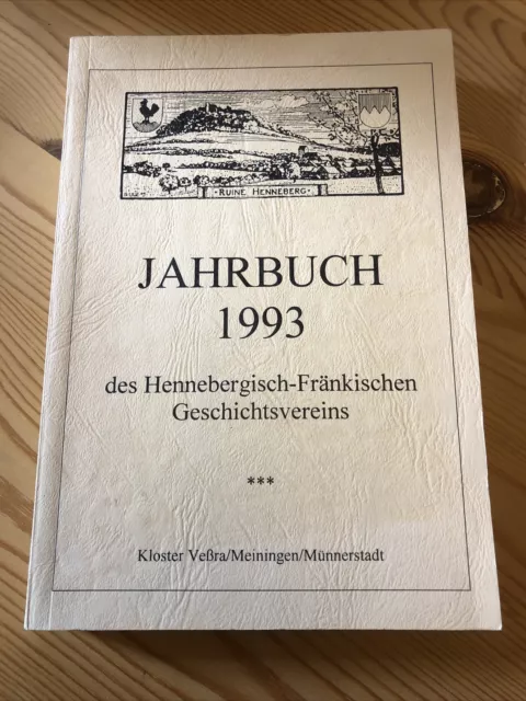 Jahrbuch des Hennebergisch-Fränkischen Geschichtsvereins 1993 / Meiningen Veßra