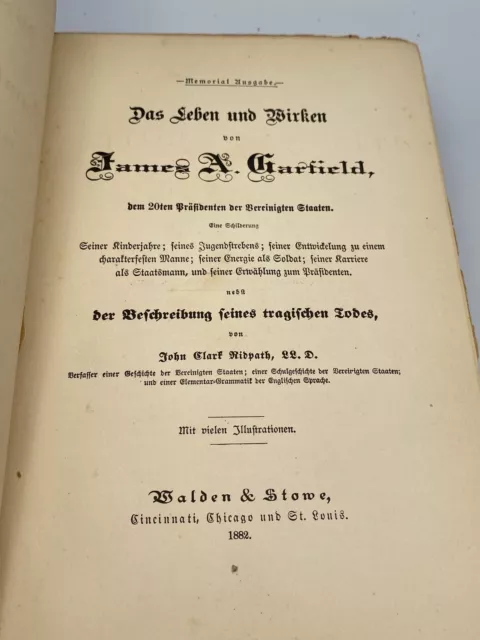 Antique James A Garfield Life & Work Book 1882 Ridpath German Walden & Stowe 2